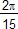 2pi/15