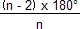 ((n - 2) x 180°)/n