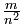 frac m{n^2}