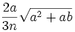 \frac{2a}{3n}\sqrt{a^2+ab}