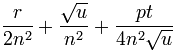 \frac r{2n^2} + \frac {\sqrt u}{n^2} + \frac {pt}{4n^2\sqrt u}