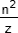 n²/z