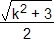 rac(k^2 + 3)/2